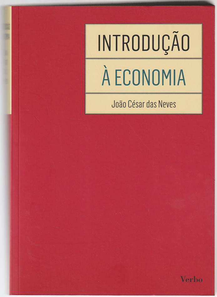 Introdução à economia – César das Neves