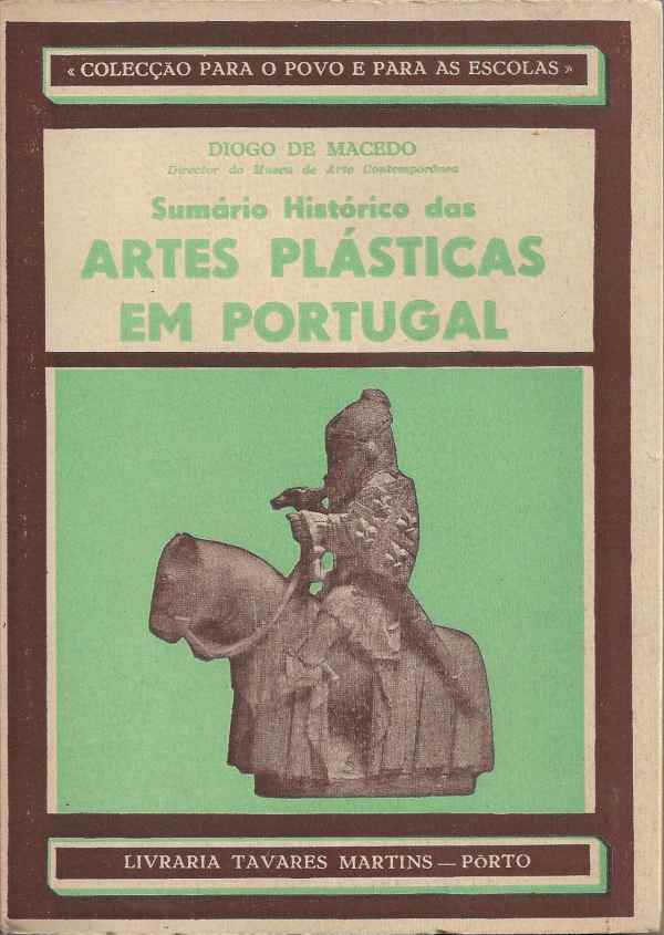 Sumário histórico das artes plásticas em Portugal