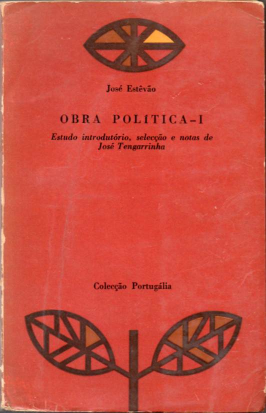 Obra Política Vol. 1 – José Estêvão