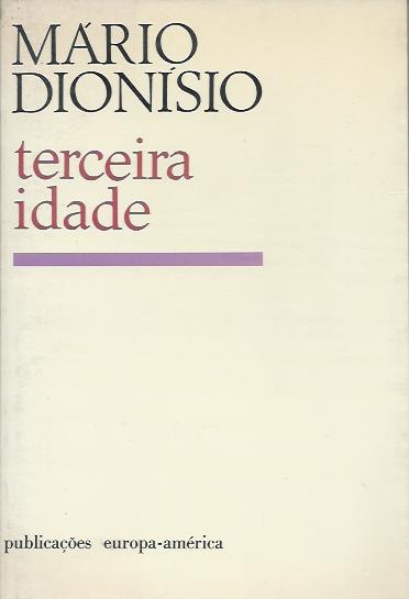 Terceira idade (1ª ed.)