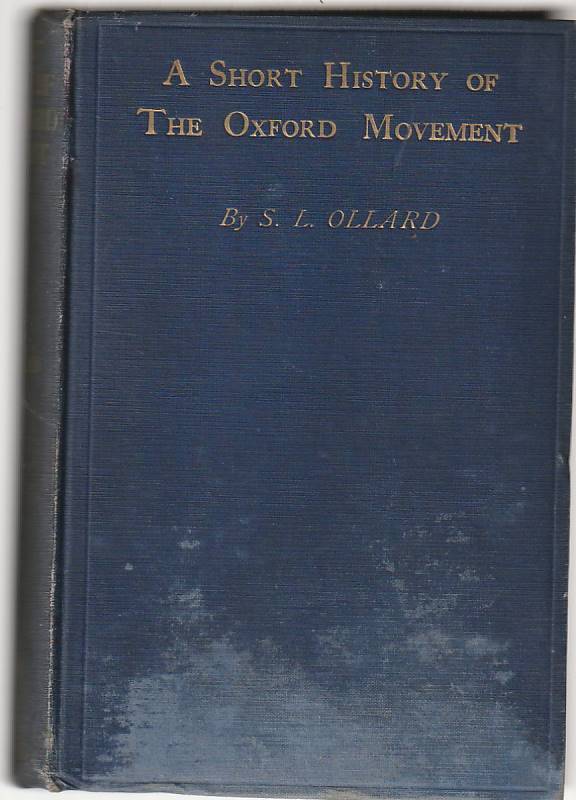 A short history of the Oxford Movement