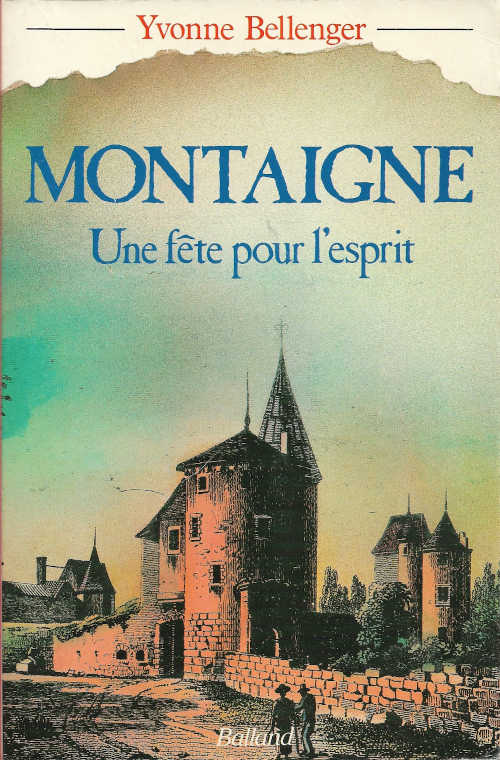 Montaigne – Une fête pour l'esprit