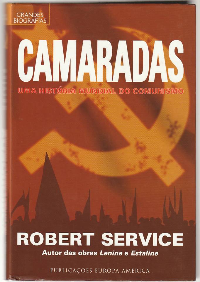 Camaradas – Uma história mundial do Comunismo