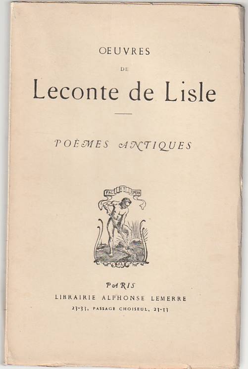 Oeuvres de Leconte de Lisle – Poèmes antiques