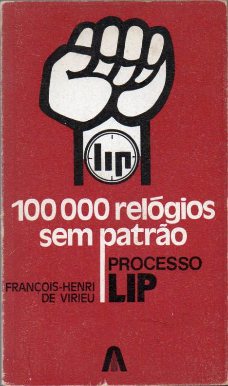 100000 relógios sem patrão – Processo LIP