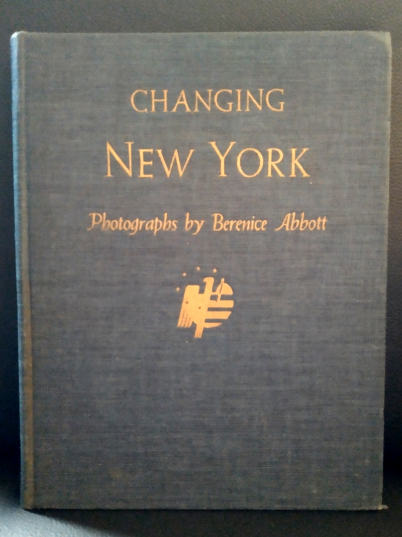 Changing New York – 1st. Edition