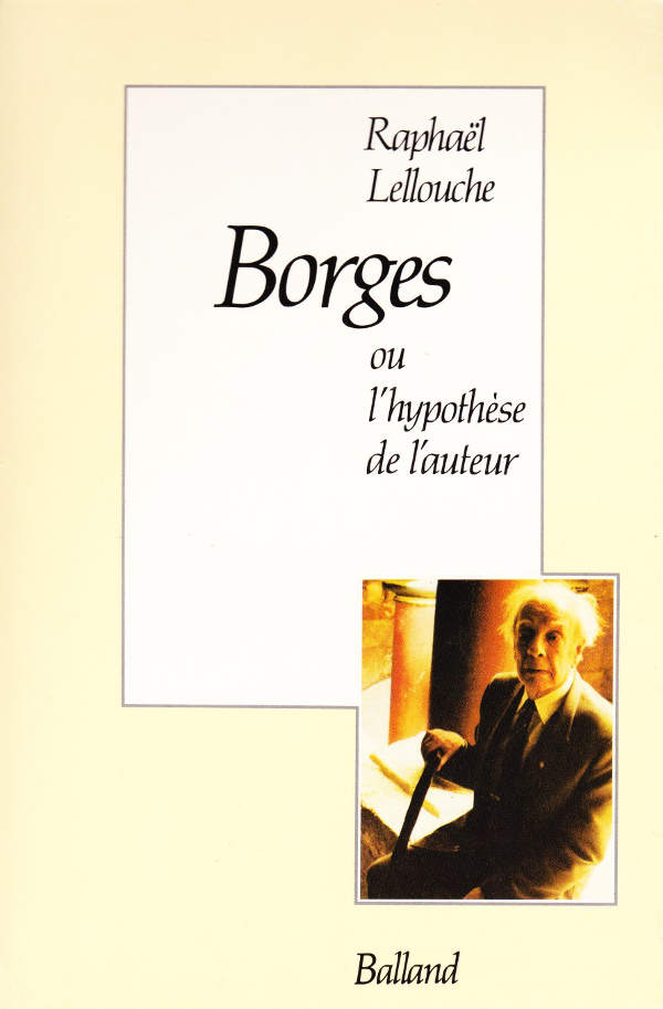 Borges ou l'hypothèse de l'auteur