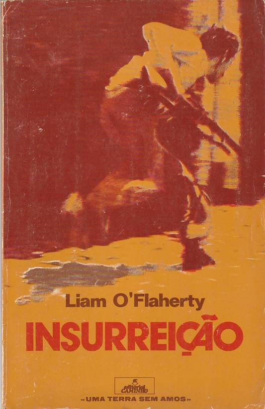 Insurreição - Liam O'Flaherty