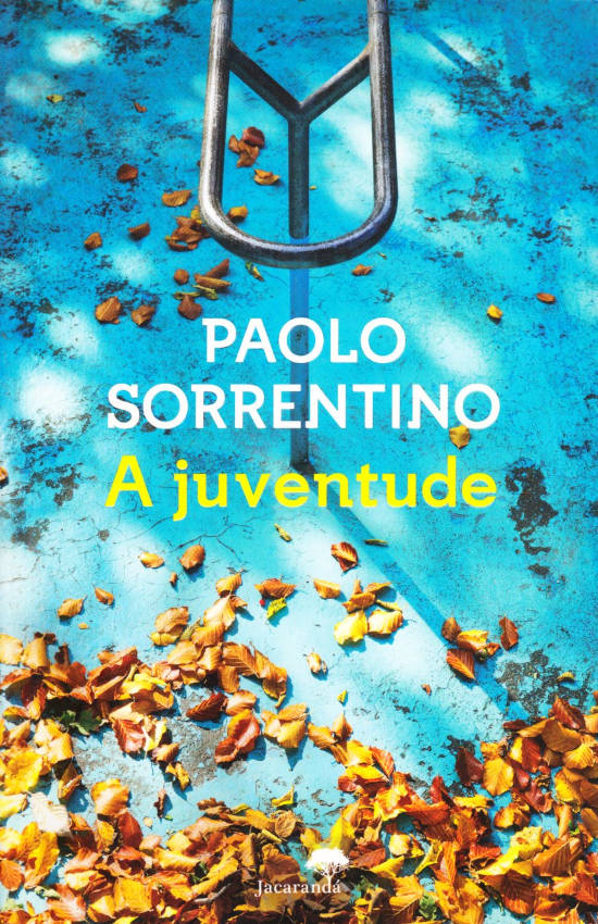 A juventude – Paolo Sorrentino