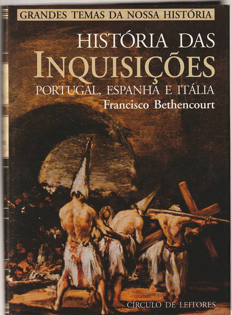 História das Inquisições – Portugal, Espanha e Itália