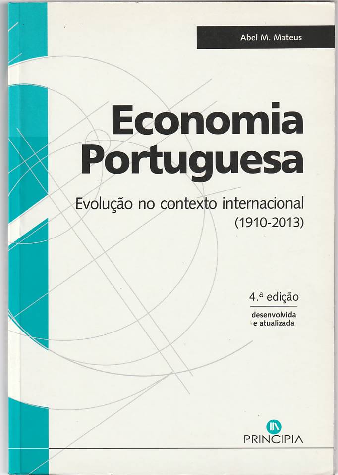 Economia portuguesa – Evolução no contexto internacional (1910-2013)