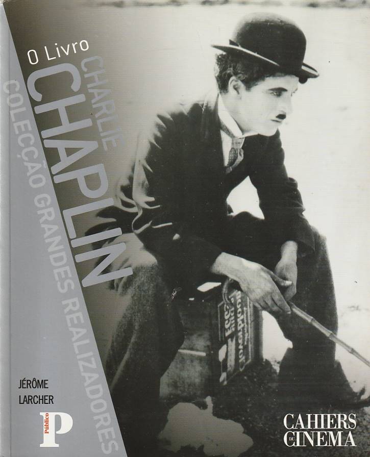 Charlie Chaplin – Grandes realizadores