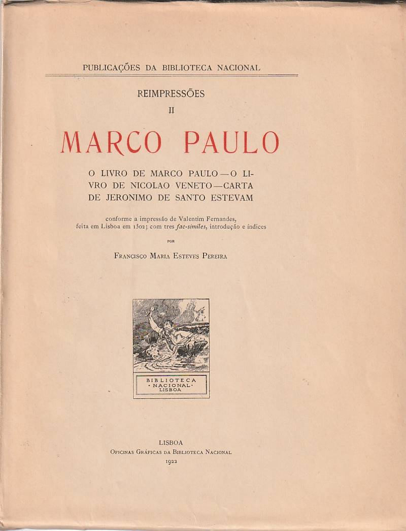 Marco Paulo, O livro de Marco Paulo — O livro de Nicolao Veneto — Carta de Jerónimo de Santo Estevam