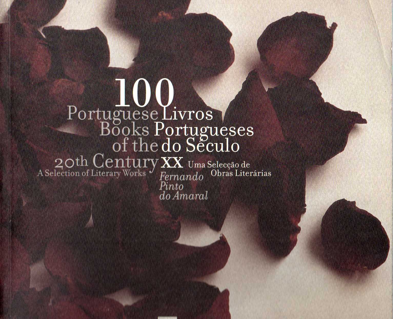 100 livros portugueses do século XX / 100 portuguese books of the 20th century