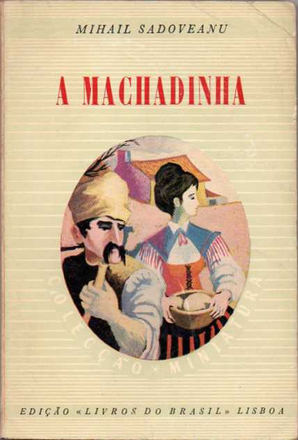 A Machadinha