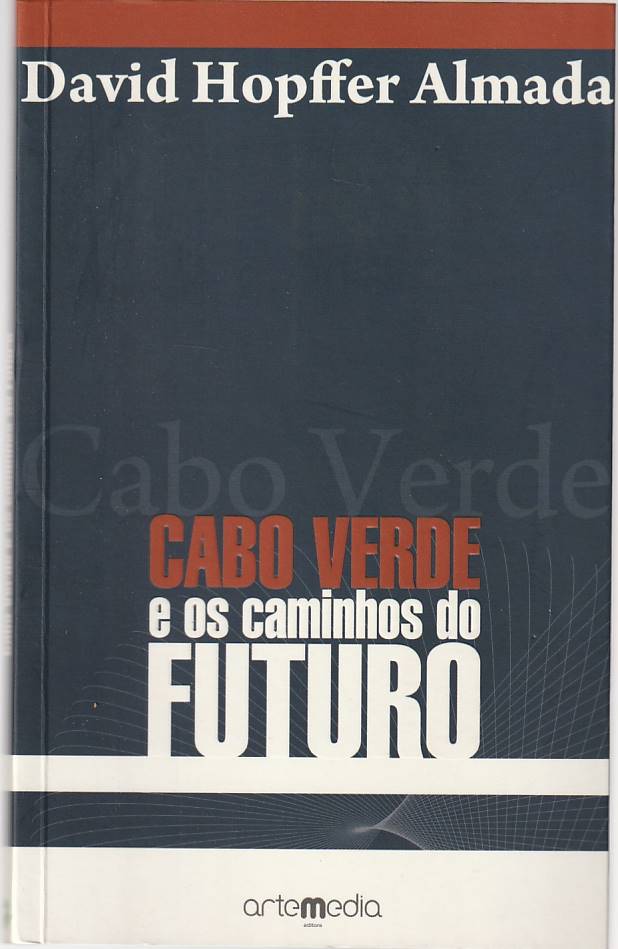 Cabo Verde e os caminhos do futuro