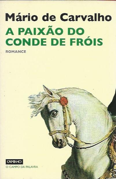 A paixão do Conde de Fróis