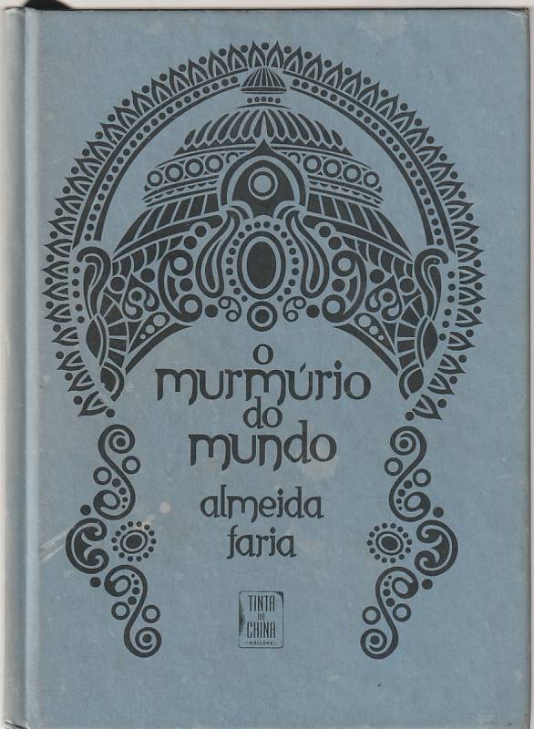 O murmúrio do mundo – A Índia revisitada (1ª ed.)