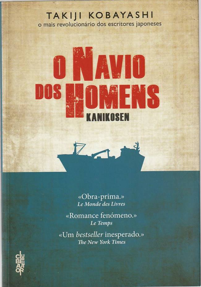 O navio dos homens – Kanikosen