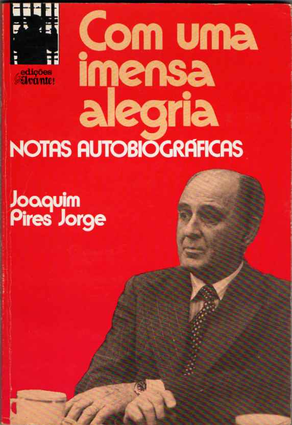Com uma imensa alegria – Notas autobiográficas