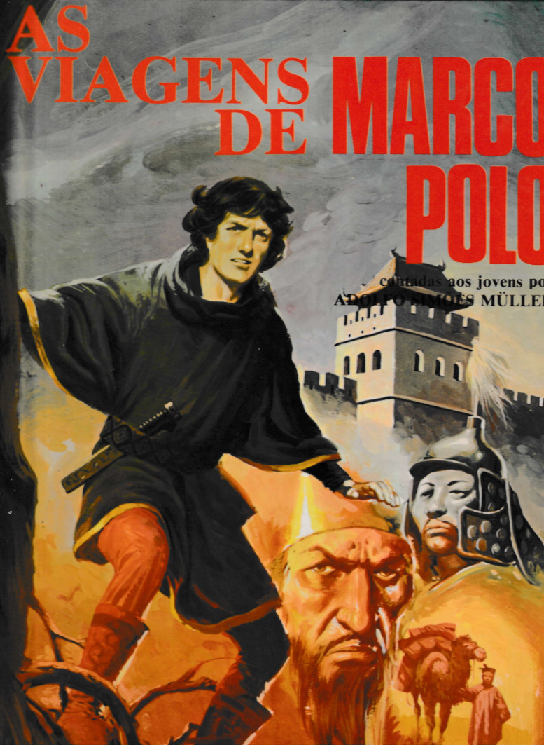 As viagens de Marco Polo, contadas aos jovens por Adolfo Simões Müller