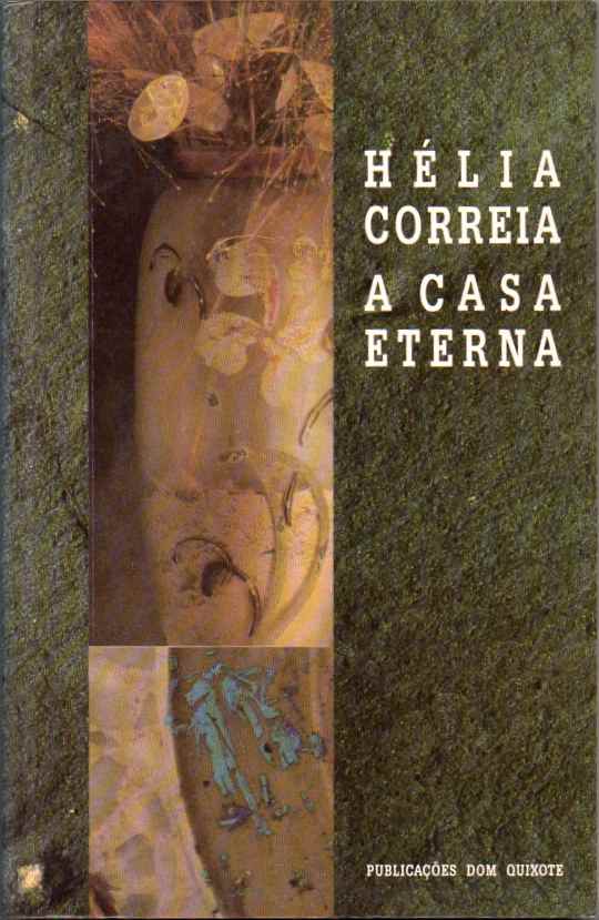 A casa eterna (1ª ed.)