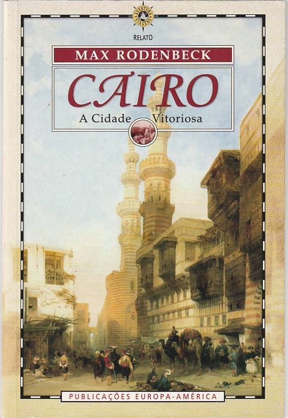 Cairo – A cidade vitoriosa
