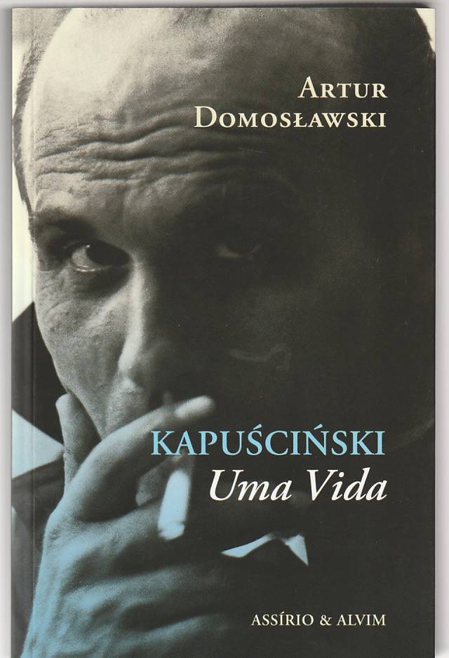 Kapuscinski – Uma vida