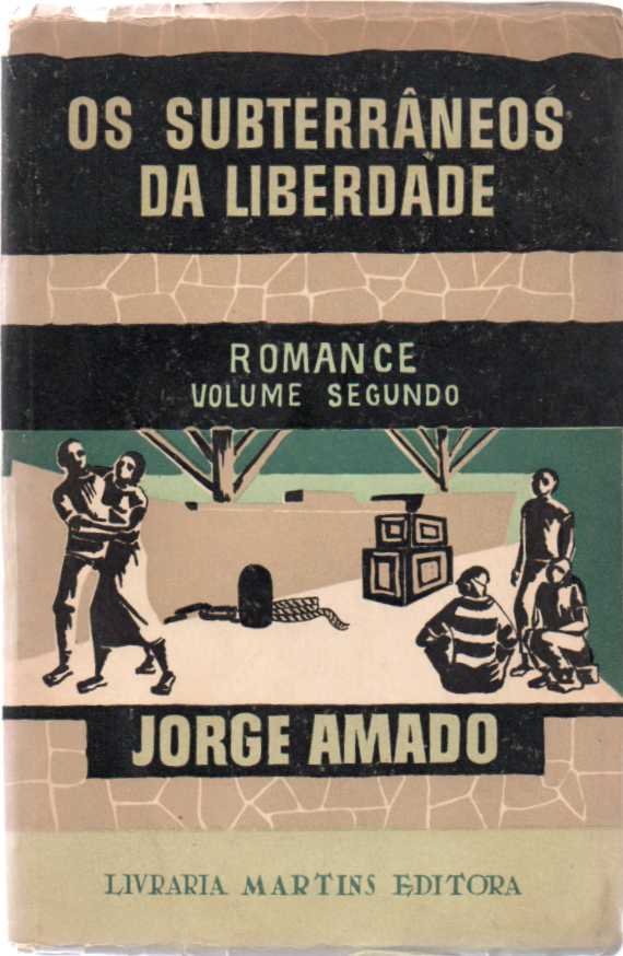 Os subterrâneos da liberdade Vol. 2
