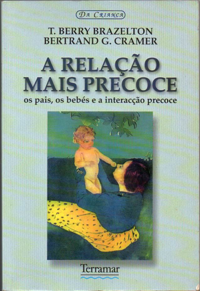 A relação mais precoce