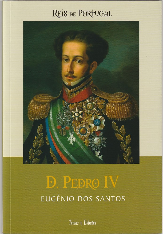 D. Pedro IV – Eugénio dos Santos