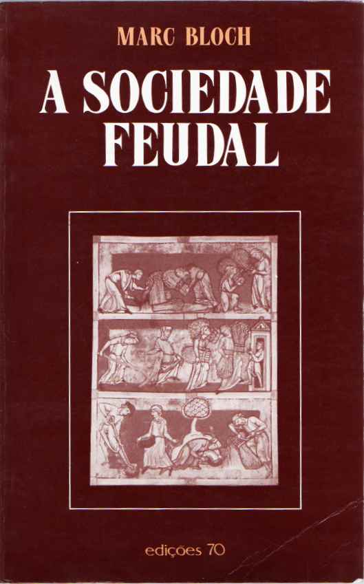 A sociedade feudal