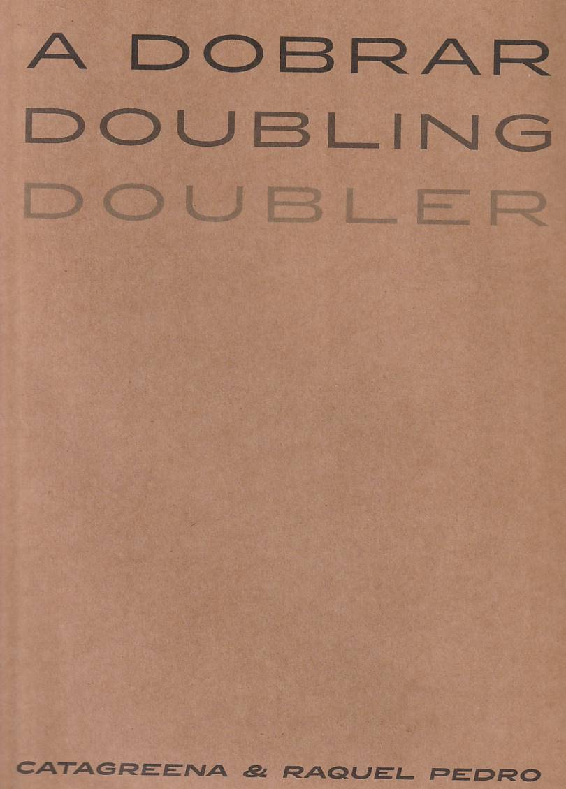 A dobrar / Doubling / Doubler