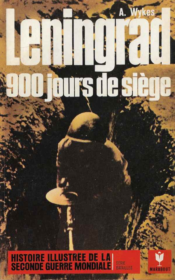 Leningrad – 900 jours de siège