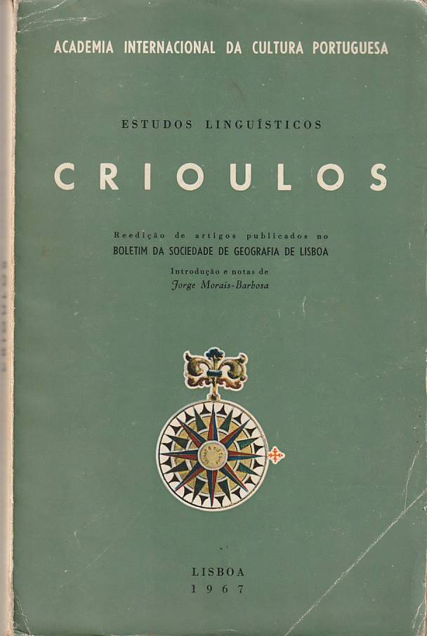 Crioulos – Academia Internacional da Cultura Portuguesa
