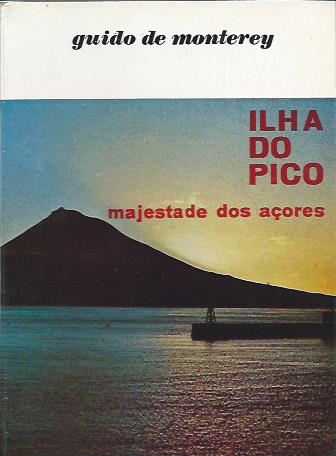 Ilha do Pico – Majestade dos Açores