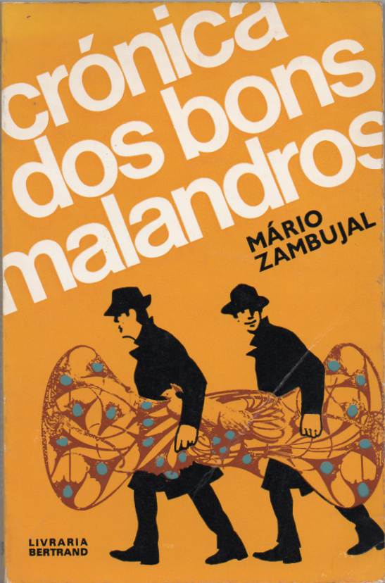 Crónica dos bons malandros - Com dedicatória do Autor
