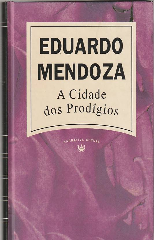 A cidade dos prodígios