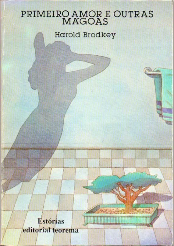 Primeiro amor e outras mágoas