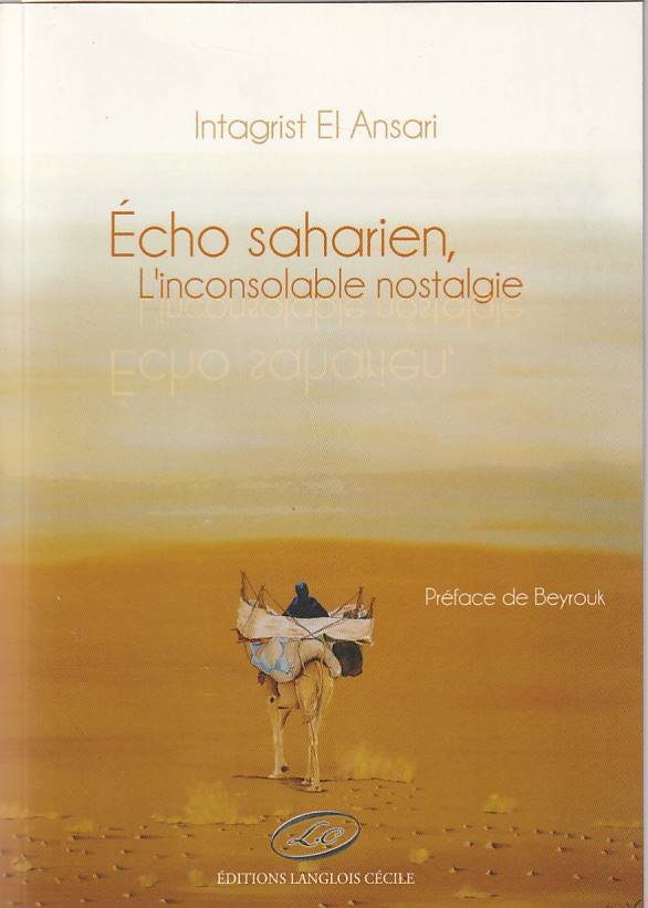 Écho Saharien, l'inconsolable nostalgie