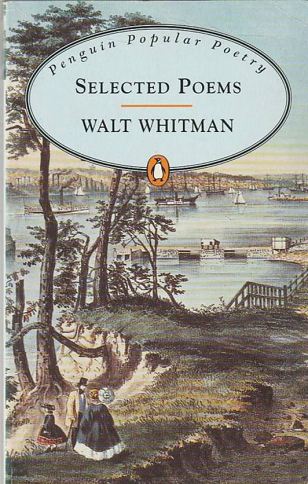 Selected poems - Walt Whitman