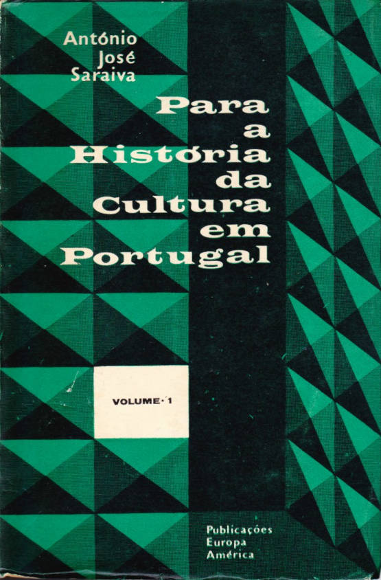 Para a história da cultura em Portugal Vol. 1 (2ª ed.)