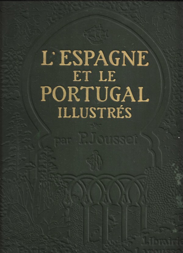 L'Espagne et le Portugal illustrés