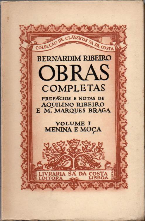 Bernardim Ribeiro – Obras completas Vol. 1 – Menina e moça
