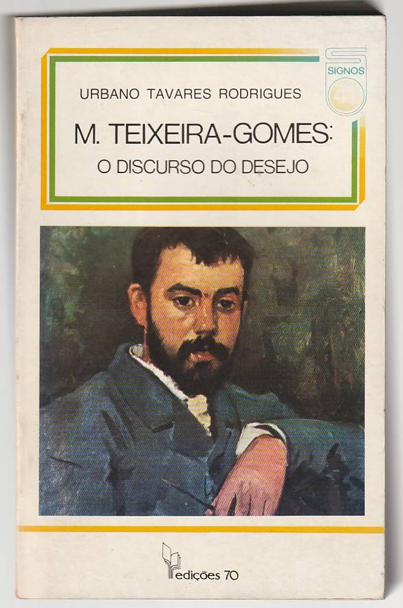 M. Teixeira-Gomes – O discurso do desejo 