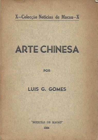 Arte chinesa – Luís G. Gomes