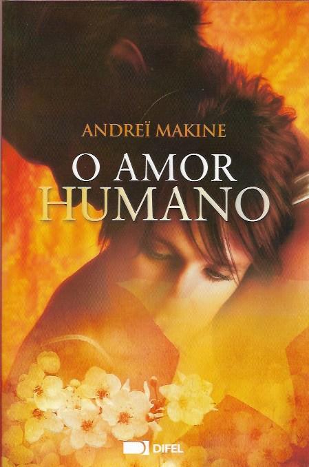 O amor humano - Andreï Makine