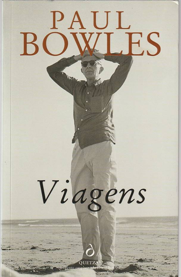 Viagens - Paul Bowles
