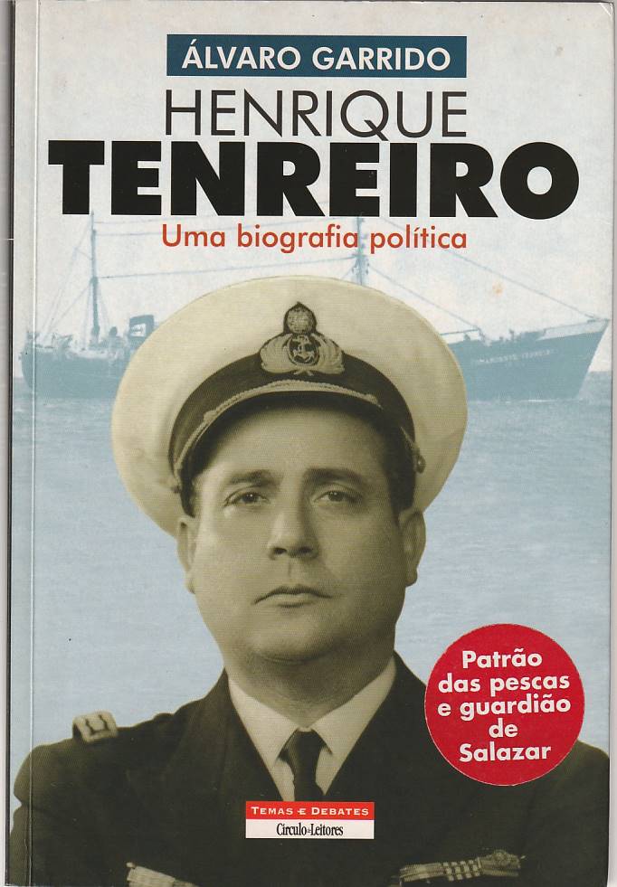 Henrique Tenreiro – Uma biografia política