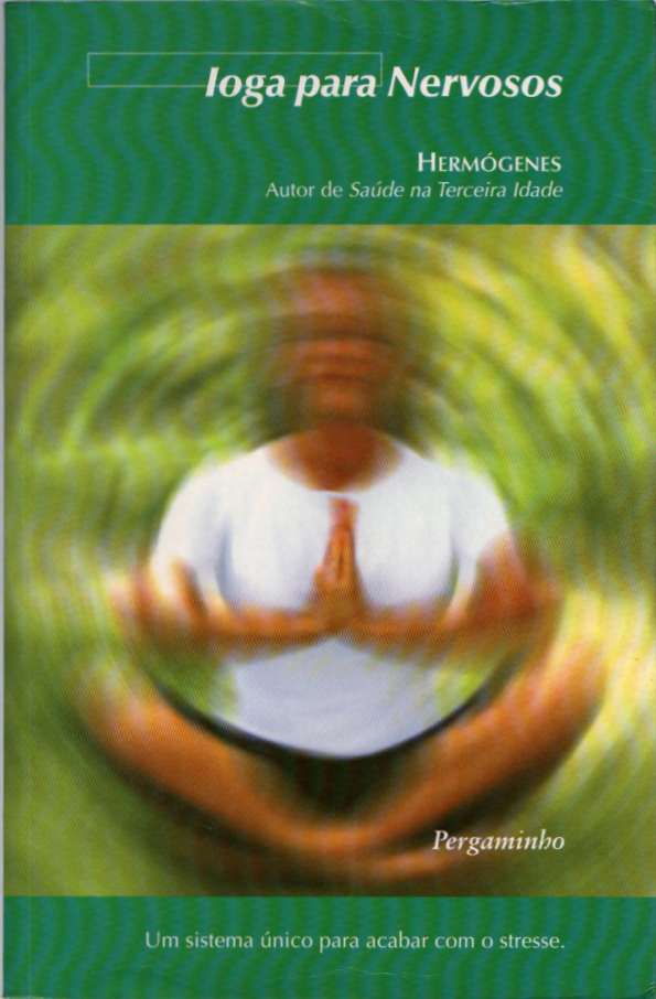 Ioga para nervosos